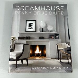 Dreamhouse: Penny Drue Baird Hardcover Book